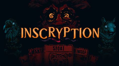 Inscryption [Gameplay] .